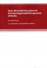 Das Brandenburgische Kindertagesst&auml;ttengesetz (KitaG)