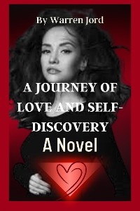 A  Journey Of Love And self-discovery