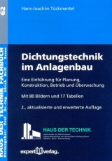 Dichtungstechnik im Anlagenbau - Hans J. Tückmantel