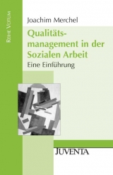 Qualit&auml;tsmanagement in der Sozialen Arbeit. - Joachim Merchel