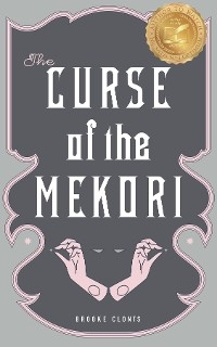 The Curse of the Mekori