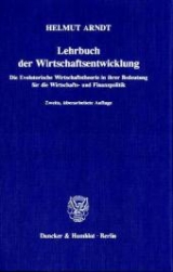 Lehrbuch der Wirtschaftsentwicklung. - Helmut Arndt