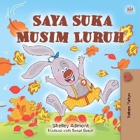 Saya Suka Musim Luruh -  Shelley Admont