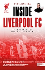 Inside Liverpool FC – Intensität ist unsere Identität - Pep Lijnders