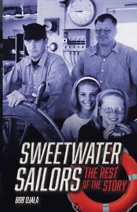 SWEETWATER SAILORS - The Rest of the Story