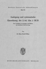 Auslegung und systematische Einordnung des &sect; 392 Abs. 2 HGB. - Klaus Rudolf B&ouml;hm