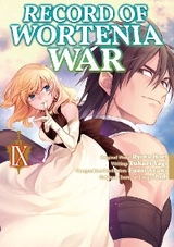 Record of Wortenia War (Manga) Volume 9 -  Ryota Hori