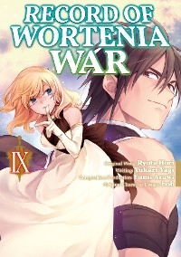 Record of Wortenia War (Manga) Volume 9 -  Ryota Hori