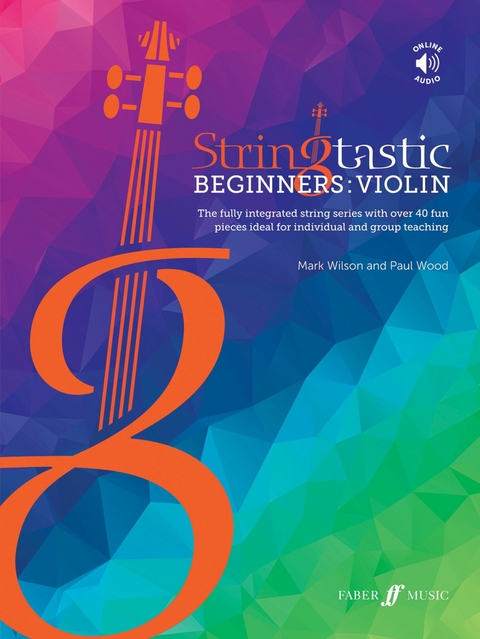 Stringtastic Beginners: Violin -  Mark Wilson,  Paul Wood