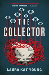 Collector -  Laura Kat Young