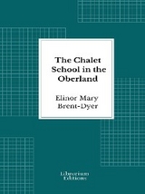 The Chalet School in the Oberland - Elinor Mary Brent-Dyer