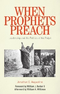 When Prophets Preach -  Augustine Jonathan  C. Augustine