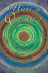 I Have a Question - Macintosh Steele