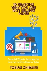 10 Reasons Why you are not Selling More