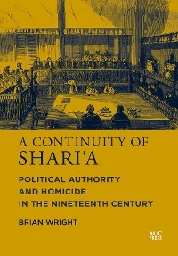 A Continuity of Shari&lsquo;a - Brian Wright