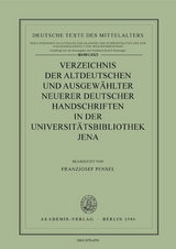 Verzeichnis altdeutscher Handschriften / Universit&auml;tsbibliothek Jena - 