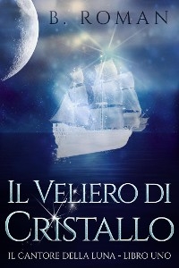 Il Veliero di Cristallo