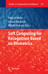 Soft Computing for Recognition based on Biometrics - 