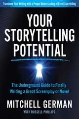 Your Storytelling Potential -  Mitchell German,  Russell Phillips