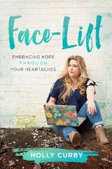 Face-Lift - Holly Curby