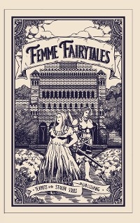 Femme Fairytales