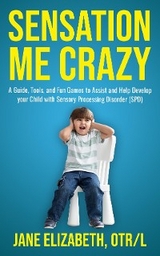 Sensation Me Crazy - Jane Elizabeth