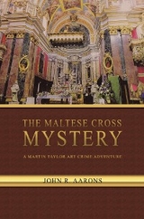 The Maltese Cross Mystery - John Aarons