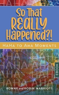 So That Really Happened - Ronny Marriott, Robin Marriott