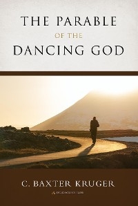 Parable of the Dancing God