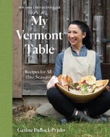 My Vermont Table - Gesine Bullock-Prado