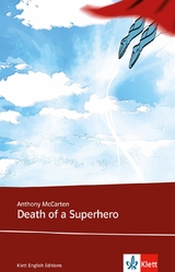 Death of a Superhero - Anthony McCarten