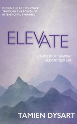 Elevate - Tamien Dysart