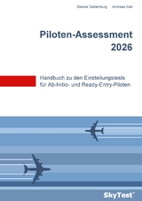 SkyTest® Piloten-Assessment 2026 - Dennis Dahlenburg, Andreas Gall