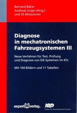 Diagnose in mechatronischen Fahrzeugsystemen, III - Bernard Bäker