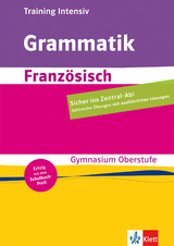 Training intensiv Grammatik Franz&ouml;sisch - Claus Gigl