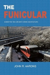 The Funicular - John Aarons