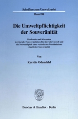 Die Umweltpflichtigkeit der Souver&auml;nit&auml;t. - Kerstin Odendahl