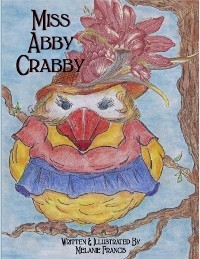 Miss Abby Crabby - Melanie Francis