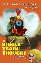 A Single Train of Thought - Amy Tindell