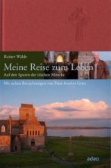 Meine Reise zum Leben - Rainer W&auml;lde