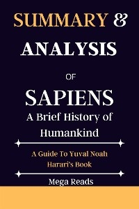 Summary And Analysis of Sapiens