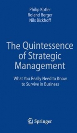 The Quintessence of Strategic Management - Philip Kotler, Roland Berger, Nils Bickhoff