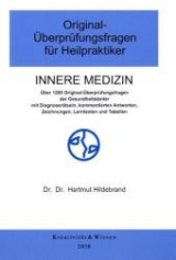 Original-&Uuml;berpr&uuml;fungsfragen f&uuml;r Heilpraktiker, Innere Medizin - Hartmut Hildebrand