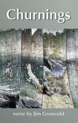Churnings - Jim Gronvold