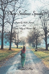 Where Stillness Speaks - Margaret C. Price