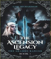 The Ascension Legacy - Book 1