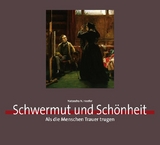 Schwermut und Sch&ouml;nheit - Natascha N Hoefer