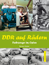 DDR auf R&auml;dern - Rainer K&uuml;ster