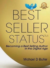 BEST SELLER STATUS - Michael D. Butler