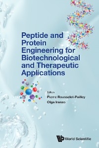 PEPTIDE & PROTEIN ENGINEER BIOTECHNOLOGIC & THERAPEUTIC APPL